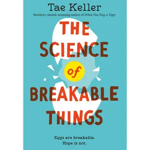 USED-The Science of Breakable Things by Keller, Tae (Paperback)