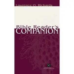 USED-Bible Reader's Companion (Home Bible Study Library) by Lawrence O. Richards (Hardcover)