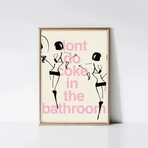 Please Don't Do Coke In The Bathroom Poster Print Outdoors Vertical Semi-Gloss 200 gsm Water Resistant Wall Art Decor Ornaments