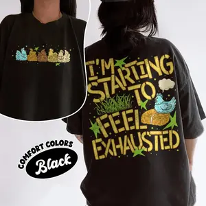 Stardew Valley Game T-shirt, I'm Starting To Feel Exhausted T-shirt, Funny Sleepy Chicken Gaming Tee, Pelican Town Shirt