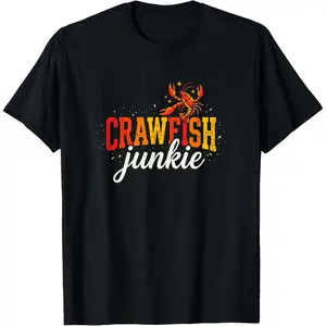 100% Cotton Crawfish Junkie Crawfish Humor Cajun Crayfish Crawfish Boil T-Shirt