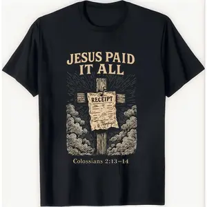 Jesus Paid It All Cross Scripture Christian T Shirt Faith Religious Vintage Gift