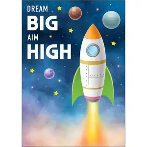 POSTER: DREAM BIG AIM HIGH