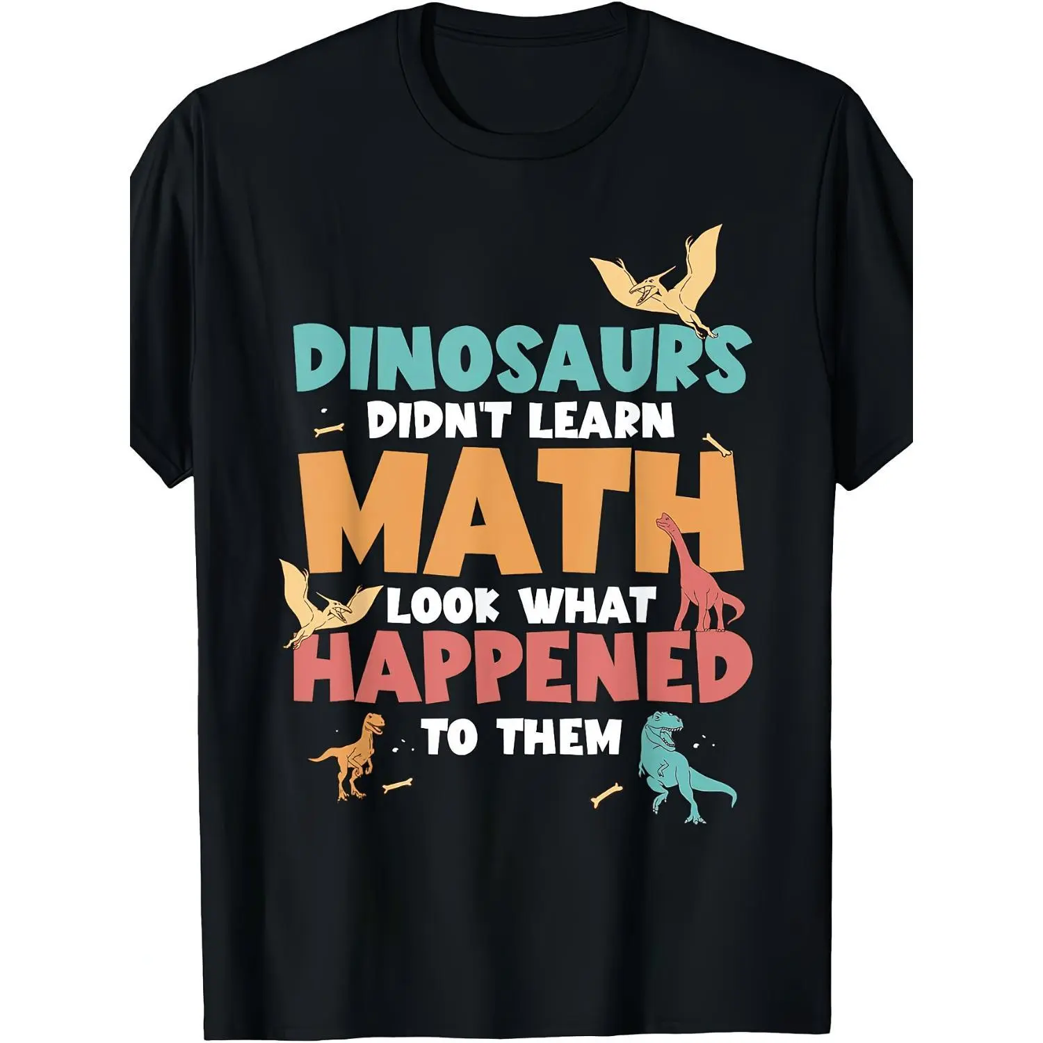 Dinosaur Science T-Shirt Humorous Mathematics Joke T Shirt for Math Teachers and Enthusiasts