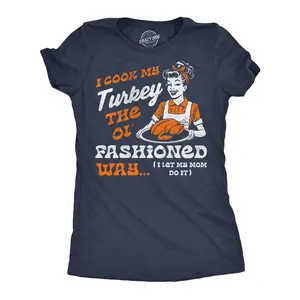 Womens Funny T Shirts I Cook My Turkey The Old Fashioned Way I Let My Mom Do It Sarcastic Thanksgiving Tee For Ladies Funny Womens T Shirts Cute Vintage Fashion Casual Ladies T-Shirt Gift Thanksgiving Tops for Navy -