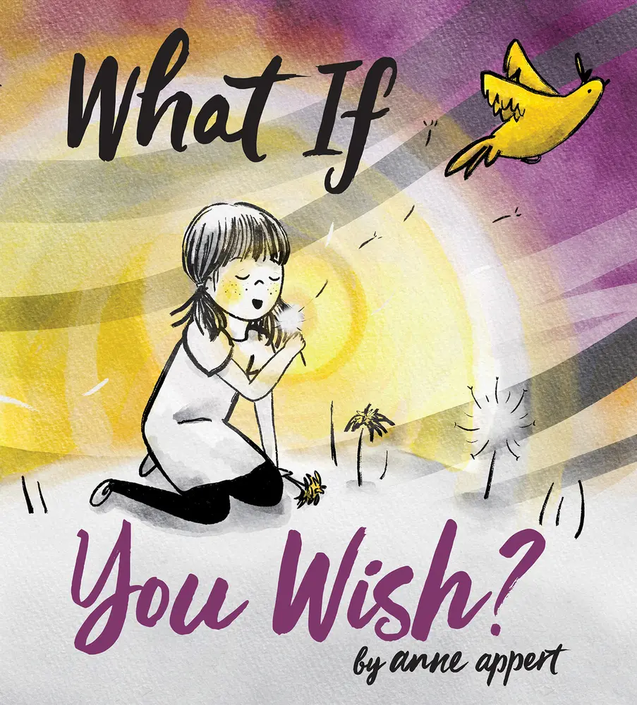 USED-What If You Wish? by Appert, Anne (Hardcover)
