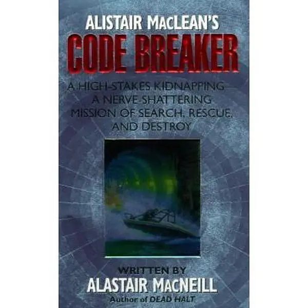 USED Book - Alistair Maclean's Code Breaker by Alastair MacNeill (Paperback) - english