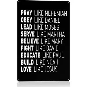 Bible Verse Metal Wall Art - Pray Like Nehemiah Obey Like Daniel - Inspirational Christian Metal Sign For Home, Office, Church Decorative Sign