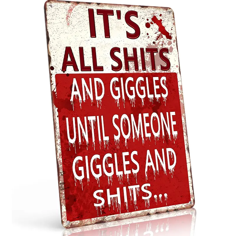 Retro 8x12 Inch Aluminium Hanging Plaque - "It's All Shits and Giggles" Dark Humor Wall Sign, Rustic Vintage Home Decor for Man Cave, Funky Room Gift (Home Supplies)