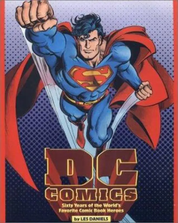 USED Book - DC Comics : Sixty Years of the World's Favorite Comic Book Heroes by Les Daniels (Hardcover) - english