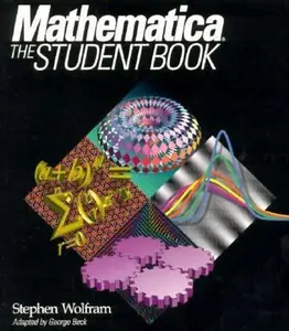 USED-Mathematica: The Student Book by Stephen Wolfram (Paperback)