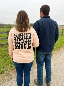 Somebody's Spoiled Blue Collar Wife Unisex Sweatshirt
