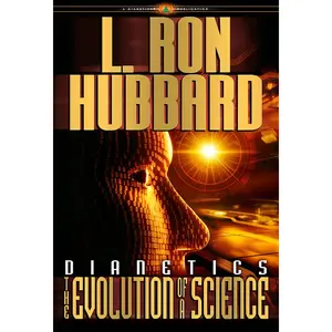 USED-Dianetics: The Evolution of a Science by Hubbard, L. Ron (Hardcover)