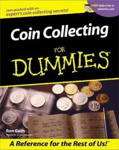 USED-Coin Collecting for Dummies by Ron Guth (Paperback)