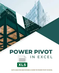 Data Analysis Demystified A Guide to Power Pivot in Excel