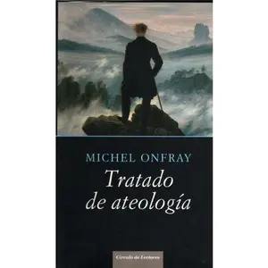 USED-Tratado de ateología : física de la metafísica by Michel Onfray (Hardcover)