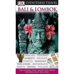 USED-Bali and Lombok (Eyewitness Travel Guides) by Bruce Carpenter (Paperback)