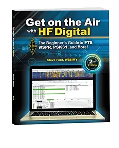 USED-Get on the Air with HF Digital 2nd Edition by Steve Ford WB8IMY (Paperback)
