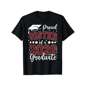 [100% Cotton] 100% CottonProud Sister of A 2026 Graduate Grad Senior 2026 Graduation TShirt Spring Valentine's Day St Patricks Day Graduation Season Easter Retired Gifts for Dad Mom Parents Friends FamilBreathable Short-sleeved Casual Shirt with a Simple