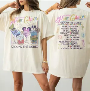 Retro I'm Making Pour Choices Around The World Comfort Colors/Gildan Shirt, Epcot Drinking Shirts, Epcot Tee, Epcot World Tour, Graphic shirt, Gift Birthday