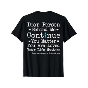 Person Behind Me Suicide Prevention Depression Awareness Back Print T Shirt 180g 100%
