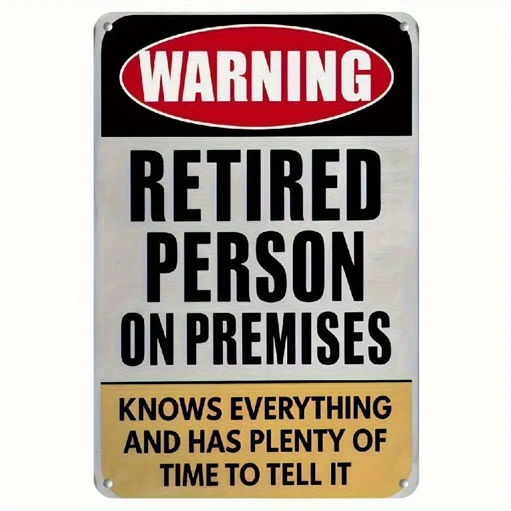 ironiron Men'S Retirement Gift- Vintage Metal Sign "Warning: Retirees Are Here"- Heavy Iron Art Office Decoration, Birthday or Retirement Party Decoration- No Electricity Required- Funny Retirement Party Gift, Humorous Wall Art, Large Font