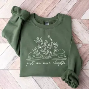Reading Sweatshirt, Just One More Chapter Sweatshirt, Bookish Crewneck, Book Lover Gift  Sweater
