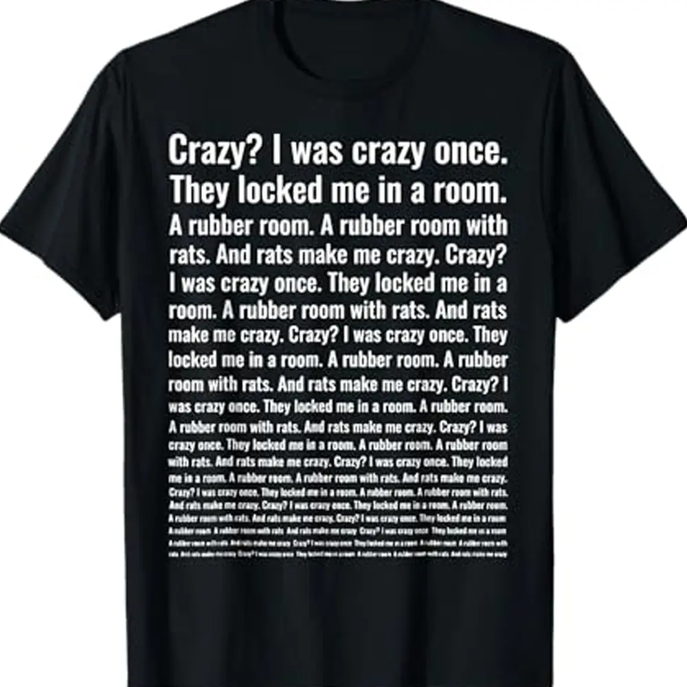Funny Casual Black Meme - "I Was Crazy Once" 100% Cotton Cozy Graphic Sweatshirt Made in USA