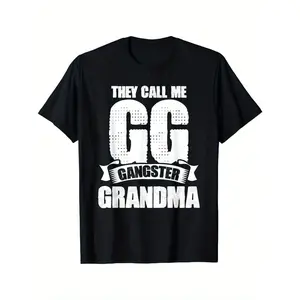 1pc Funny "They Call Me GG Gangster Grandma" Graphic T-Shirt - Combed Tee with Digital Print, Short Sleeve Round Neck Casual Fit for Women & Suitable for Grandmothers - Humorous Gift, Playful Grandma Apparel 6793