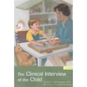 USED-The Clinical Interview of the Child by Greenspan, Stanley I. (Paperback)