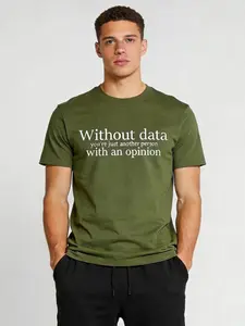 GEEKSOUTFIT Without Data You're Just Another Person Geek T-Shirt Blue Casual Cotton Graphic Tee for Daily Wear