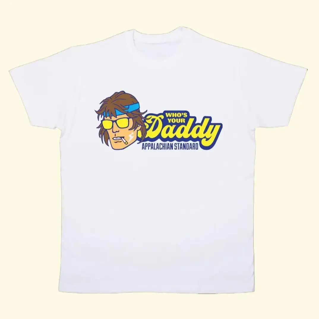Appalachian Standard Who's Your Daddy Graphic Tee - LIMITED EDITION Premium Cotton Blend Graphic Tee for Dad Vibes