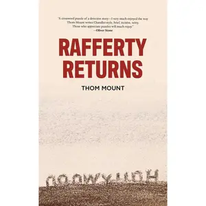 USED-Rafferty Returns by Mount, Thom (Hardcover)