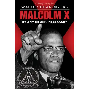 USED-Malcolm X: By Any Means Necessary by Myers, Walter Dean (Paperback)
