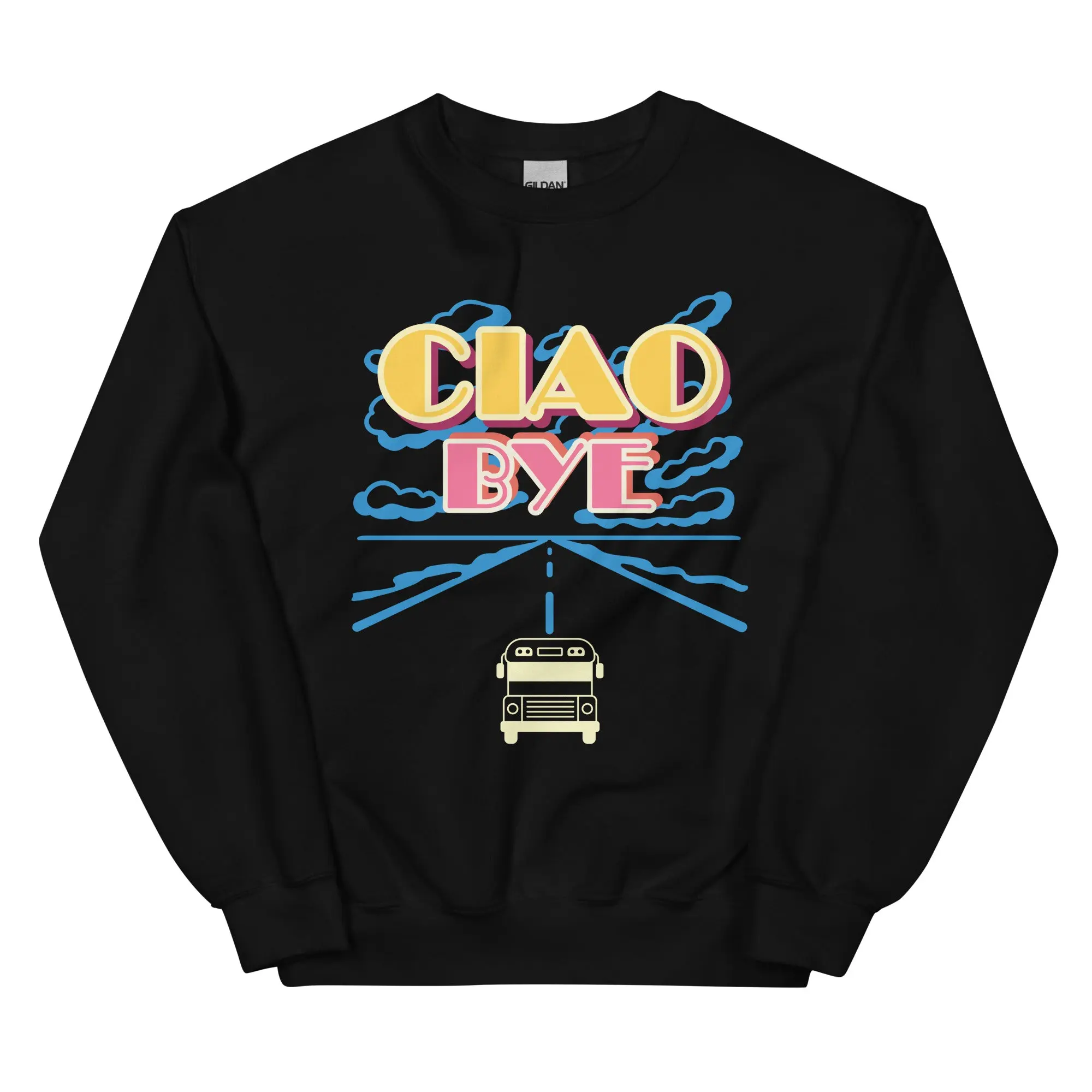 Bus Highway Ciao Bye Graphic Sweatshirt