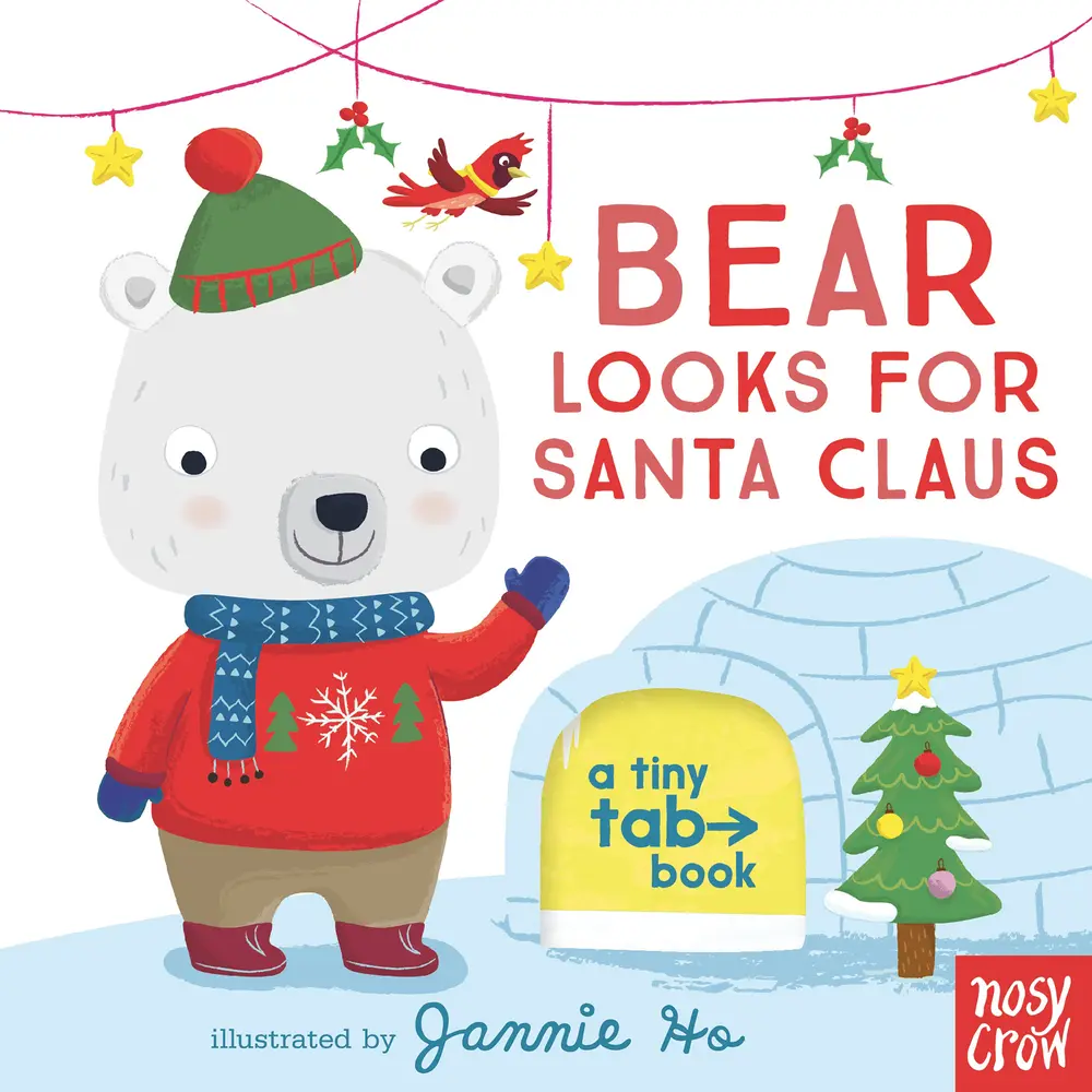 USED Book - Bear Looks for Santa Claus: A Tiny Tab Book (an Interactive Pull-Tab Slider Peekaboo Board Book for Babies and Toddlers - A Perfect Stocking Stuffer) by Nosy Crow (Board book) - english