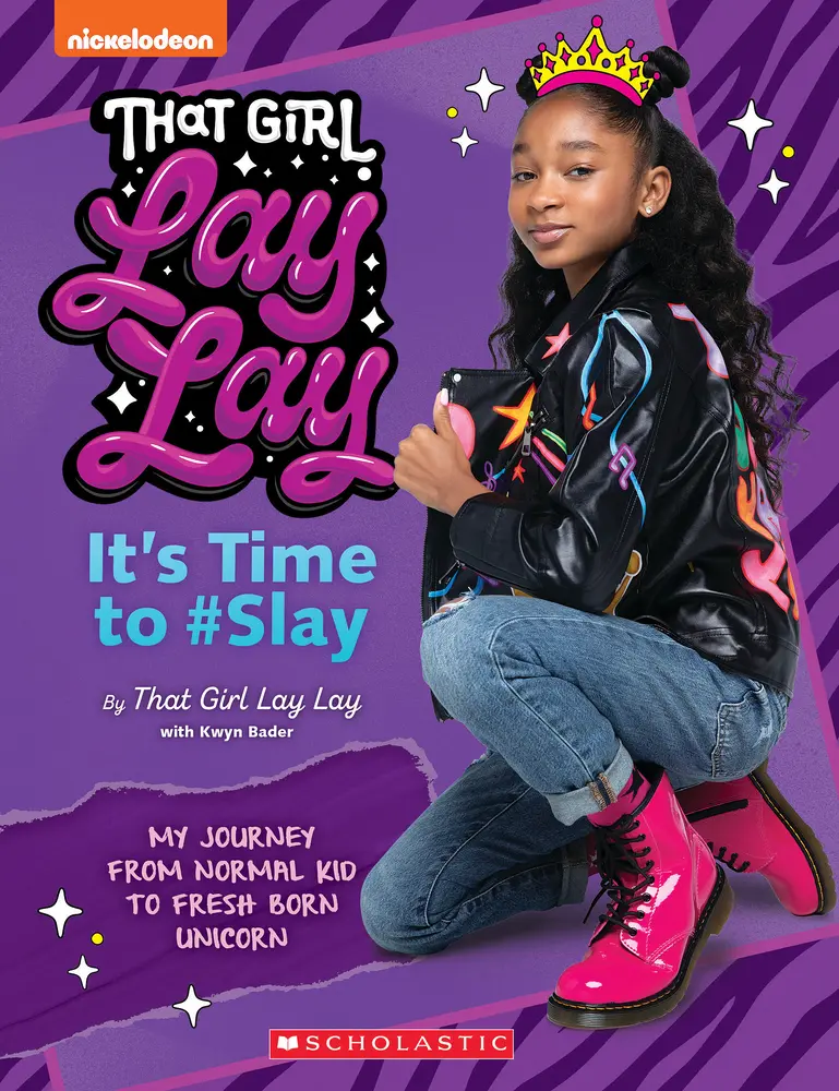 USED-That Girl Lay Lay: It's Time to #Slay by That Girl Lay Lay (Paperback)