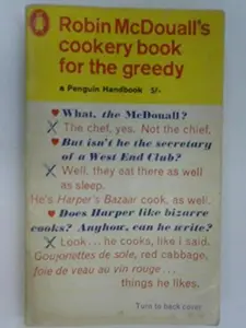 USED-Robin McDouall's cookery book for the greedy by Robin McDouall (Paperback)
