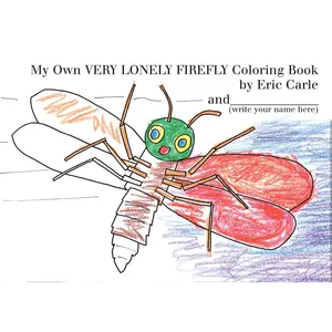 USED-My Own Very Lonely Firefly Coloring Book by Carle, Eric (Paperback)