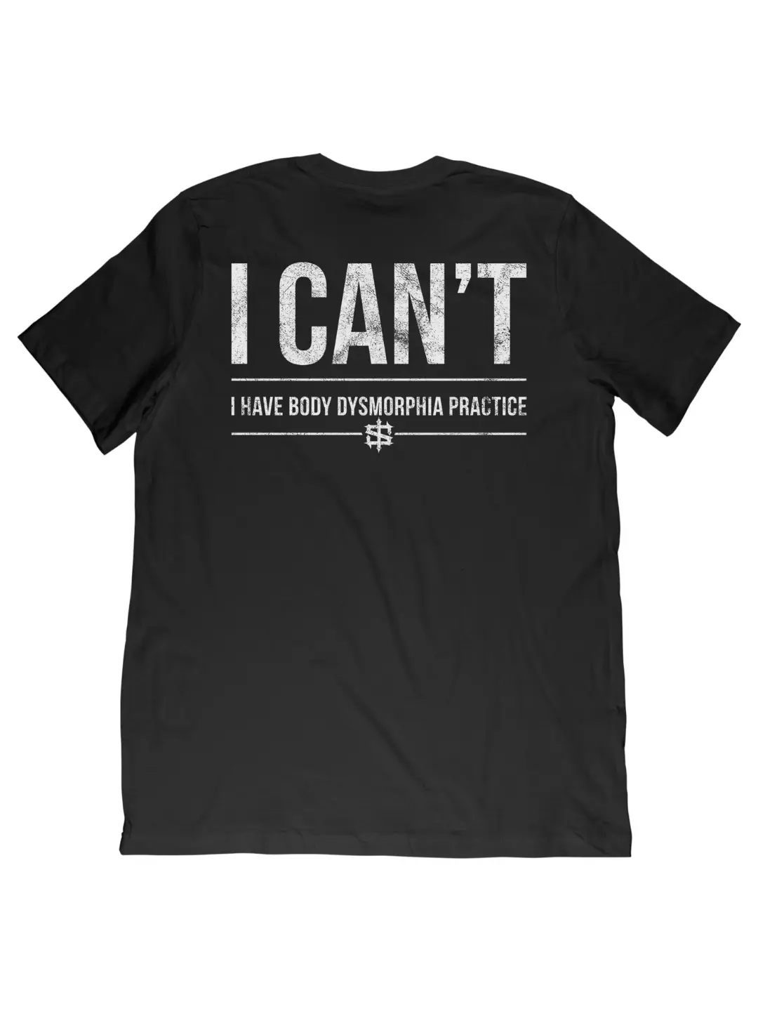 I Can't I have Body Dysmorphia Practice T-shirt Collar Cotton Grey Soft Menswear Jersey
