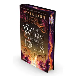 For Whom the Belle Tolls - Hell's Belles Romance Novel, Special Edition Hardcover Book, Deluxe Limited Edition Romance Book