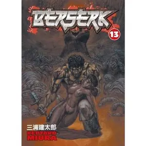 Berserk: Volume 13 -- Kentaro Miura - Paperback