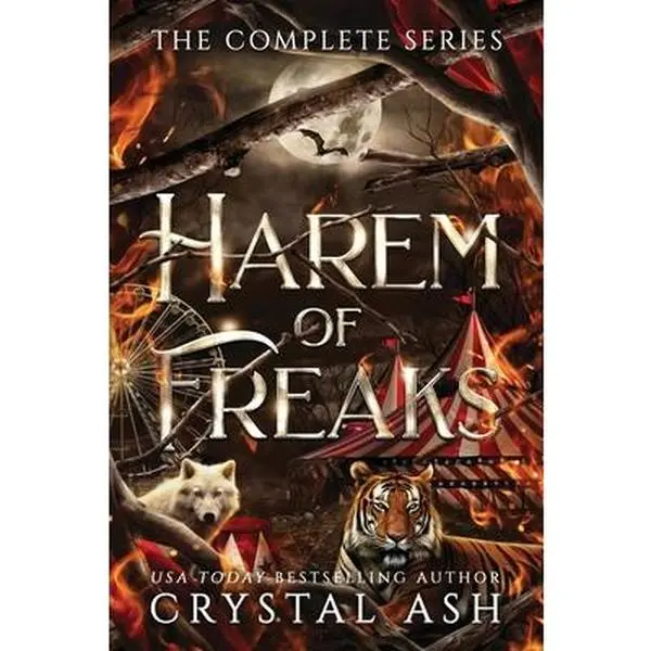 Harem of Freaks: The Complete Series -- Crystal Ash - Paperback