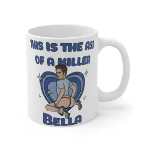 This Is The Ass Of A Killer Bella Mug, Funny Large Mug Robert Pattinson, Twilight Meme Coffee Mug