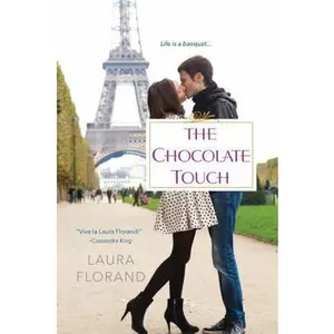 USED-The Chocolate Touch by Florand, Laura (Paperback)
