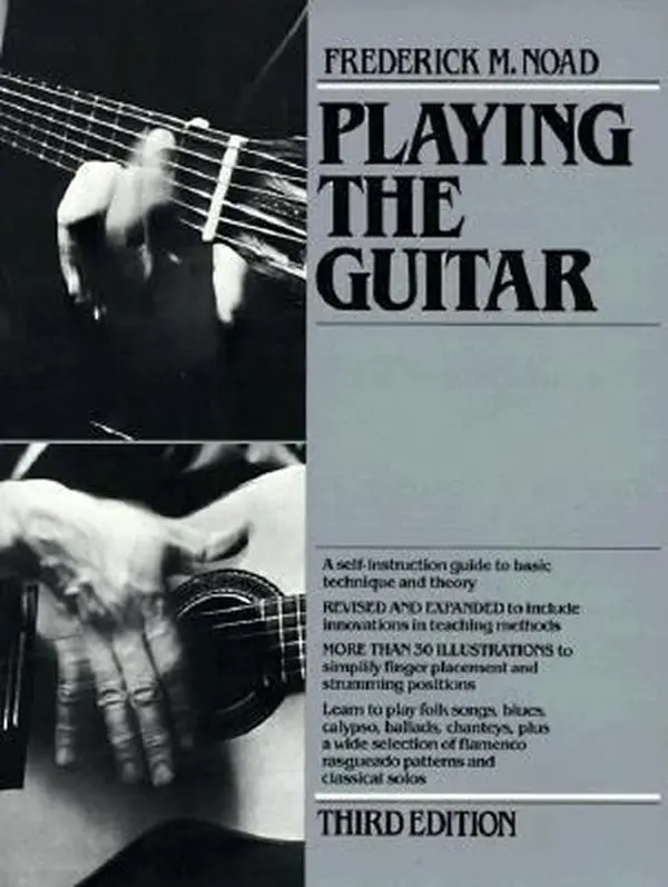 USED-Playing the Guitar: A Self-Instruction Guide to Technique and Theory by Frederick M. Noad (Paperback)