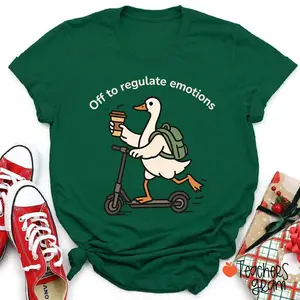Off To Regulate Emotions Teacher T-Shirt