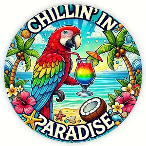 Parrot Chillin' in Paradise Beach Tropical Leisure Style 8×8 Inch Iron Sign Suitable for Tropical - style or Vacation Decor Lovers