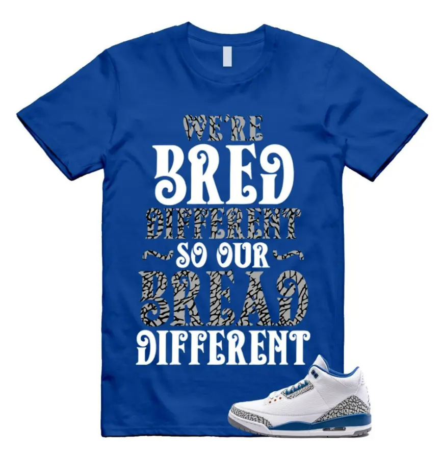 We're Bred Shirt To Match 3 True Blue, 3 True Blue Sneaker Matching Shirt, Cotton Unisex Graphic T-Shirt