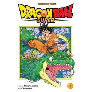 Dragon Ball Super, Vol. 1 -- Akira Toriyama - Paperback